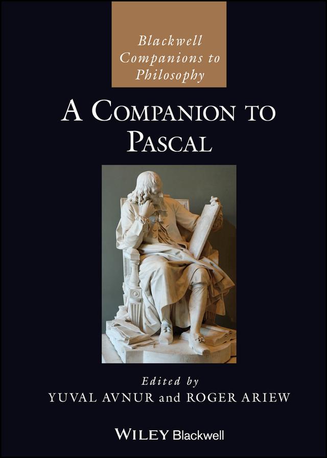 A Companion to Pascal by Roger Ariew, Yuval Avnur