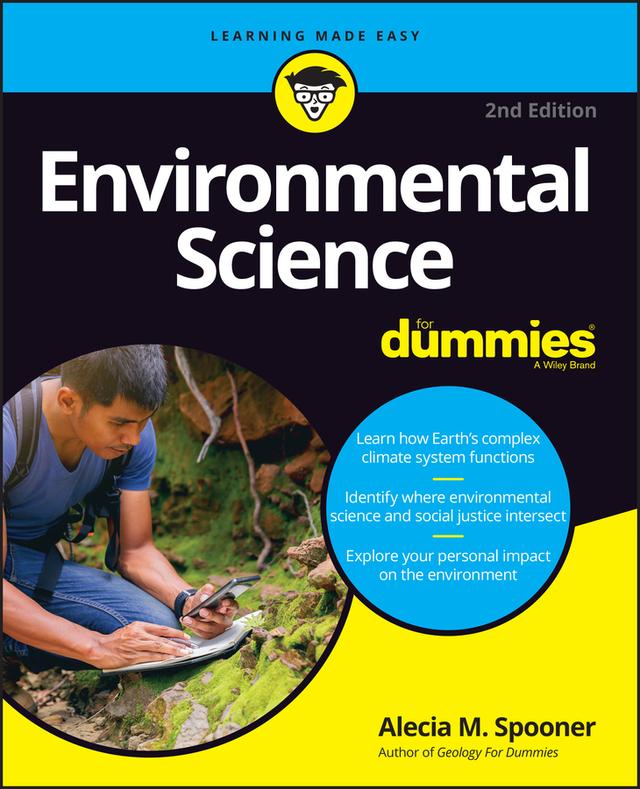 Environmental Science For Dummies by Alecia M. Spooner