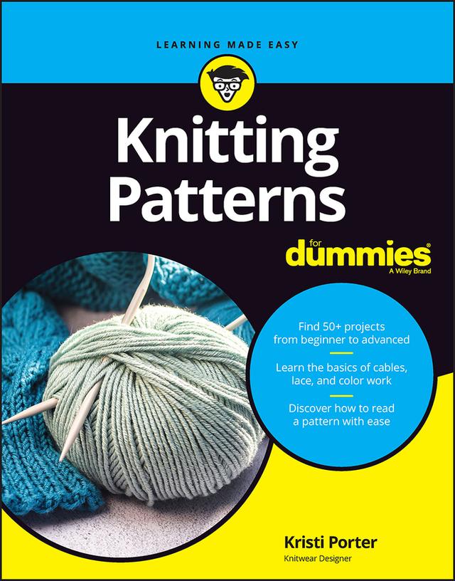 Knitting Patterns For Dummies by Kristi Porter
