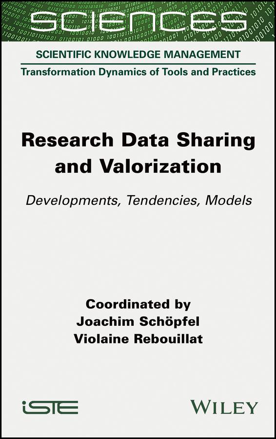 Research Data Sharing and Valorization by Joachim Schöpfel, Violaine Rebouillat