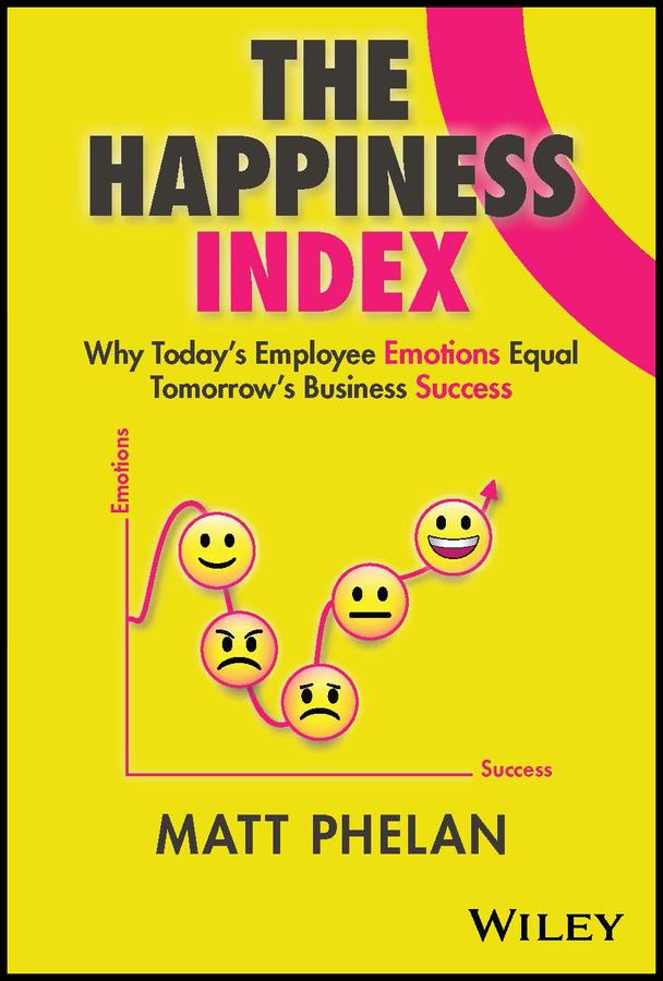The Happiness Index by Matt Phelan