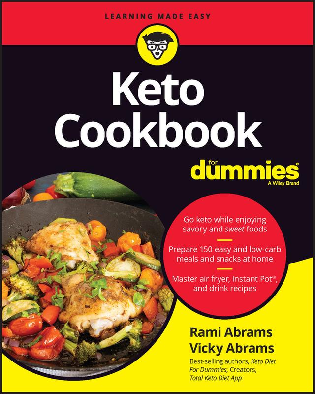 Keto Cookbook For Dummies by Rami Abrams, Vicky Abrams