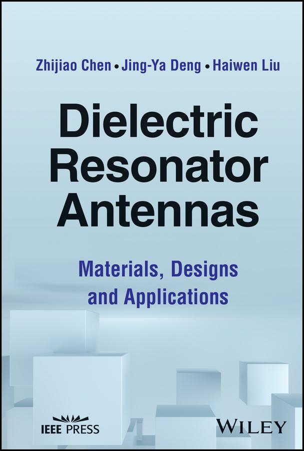 Dielectric Resonator Antennas