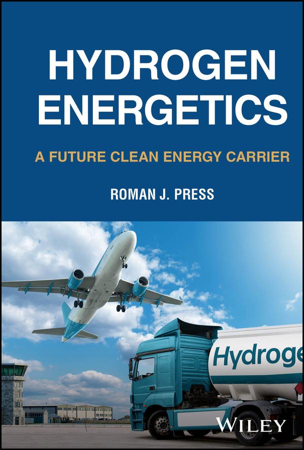 Hydrogen Energetics by Roman J. Press