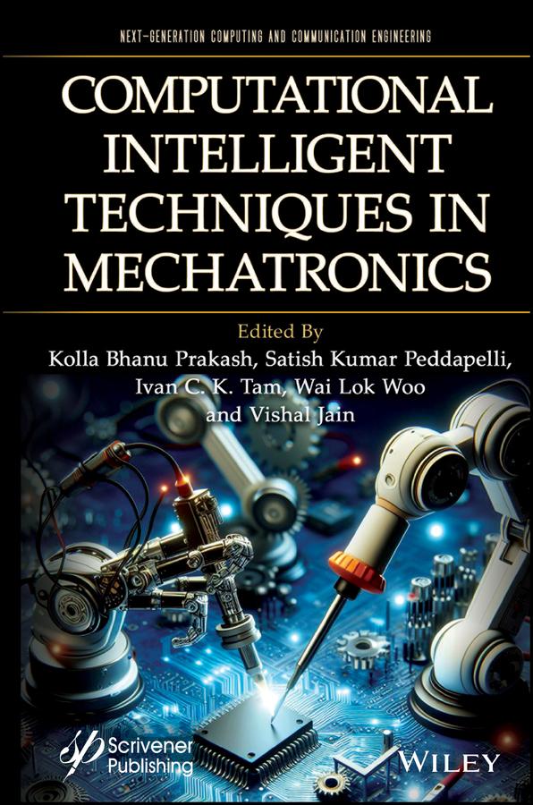 Computational Intelligent Techniques in Mechatronics