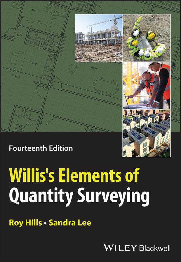 Willis's Elements of Quantity Surveying by Roy Hills, Sandra Lee