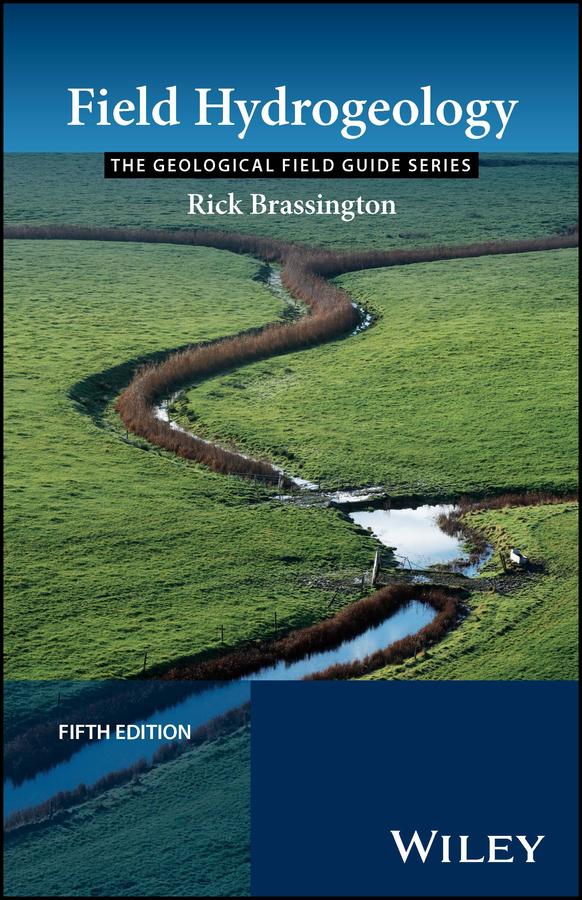 Field Hydrogeology by Rick Brassington