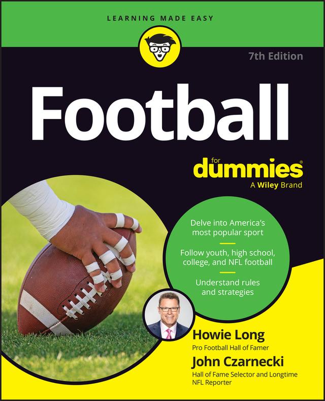 Football For Dummies, USA Edition by Howie Long, John Czarnecki