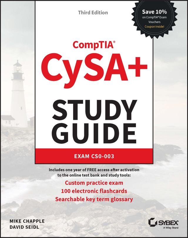 CompTIA CySA+ Study Guide by David Seidl, Mike Chapple