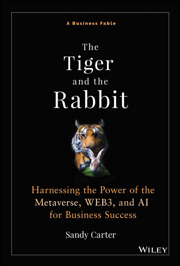 The Tiger and the Rabbit by Sandy Carter