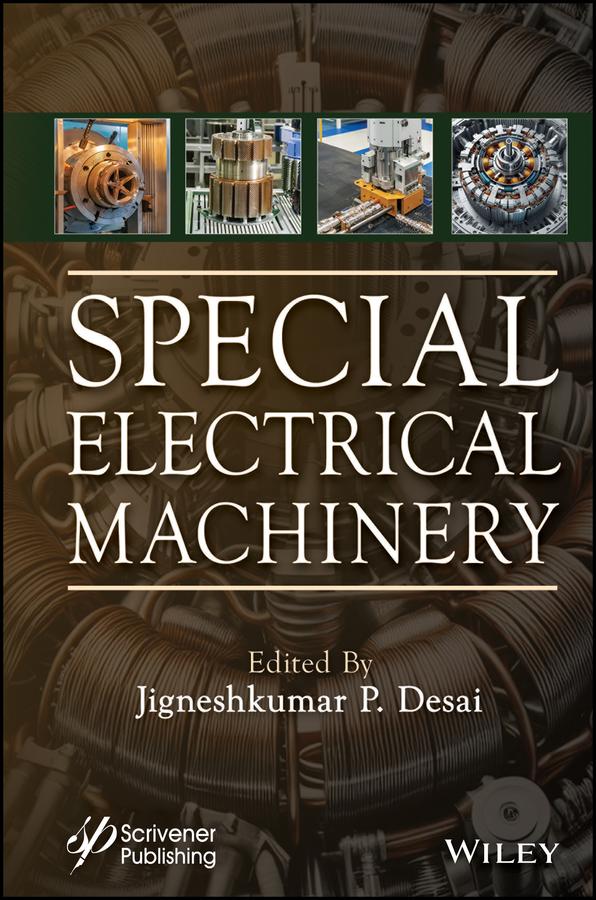 Special Electrical Machinery by Jigneshkumar P. Desai
