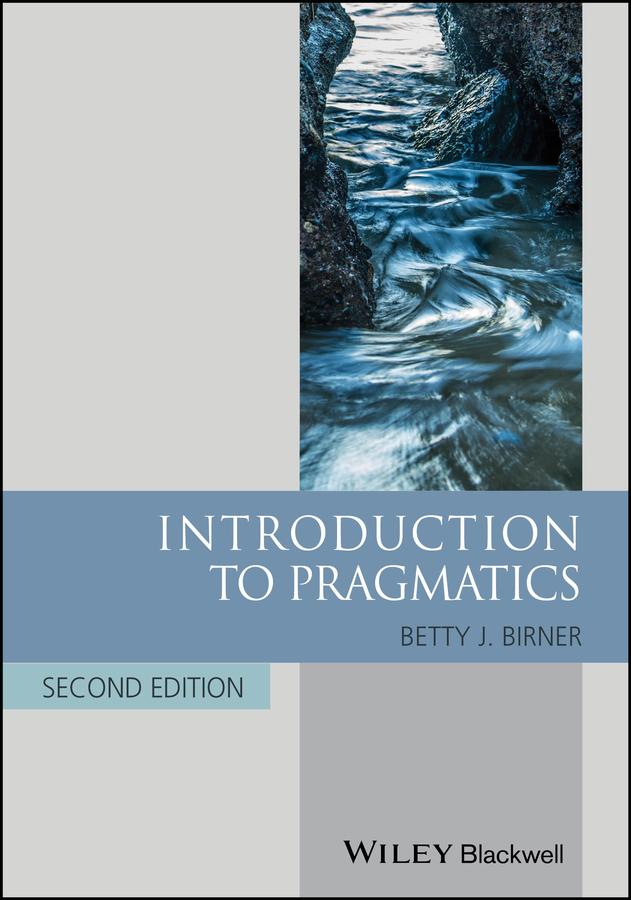 Introduction to Pragmatics by Betty J. Birner