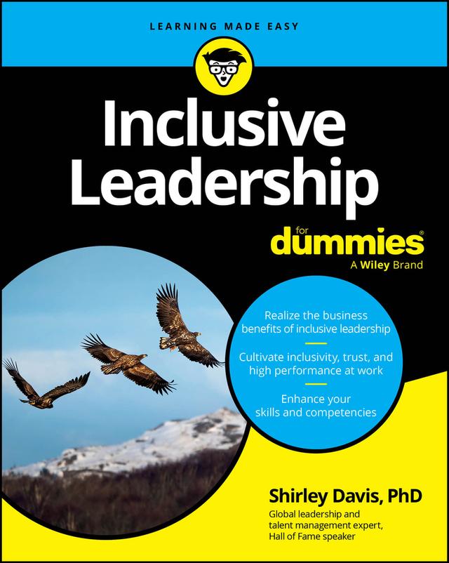 Inclusive Leadership For Dummies by Dr. Shirley Davis