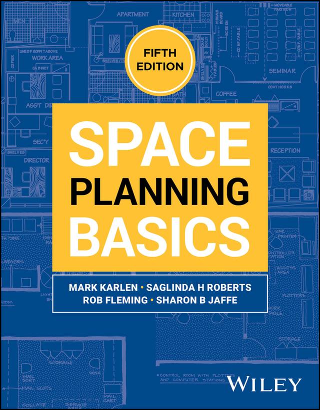 Space Planning Basics by Mark Karlen, Rob Fleming, Saglinda H Roberts, Sharon B Jaffe