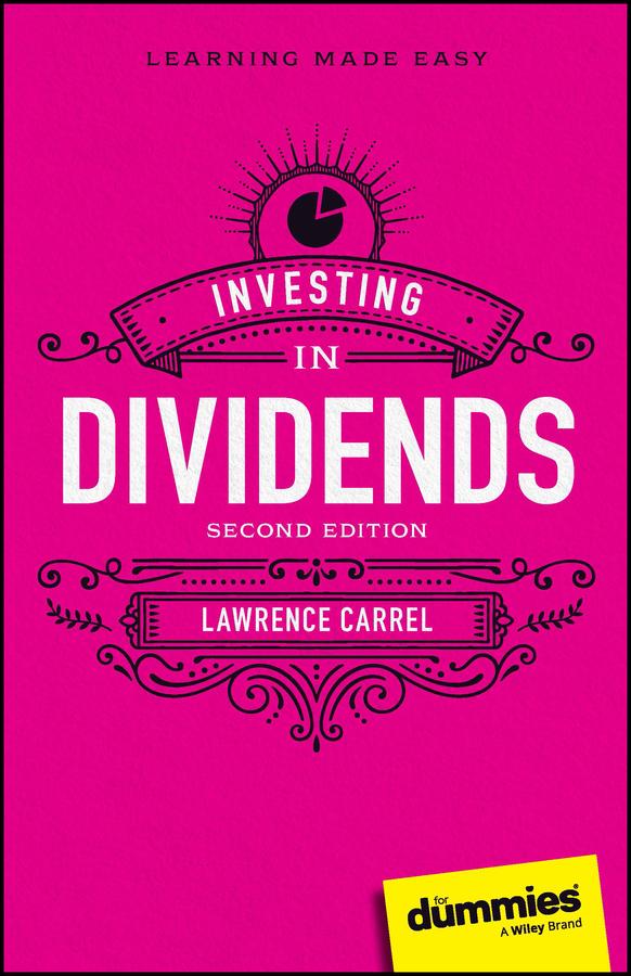 Investing In Dividends For Dummies by Lawrence Carrel