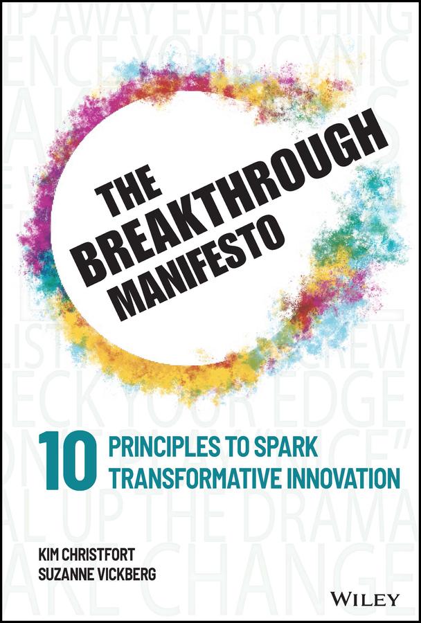 The Breakthrough Manifesto by Kim Christfort, Suzanne Vickberg