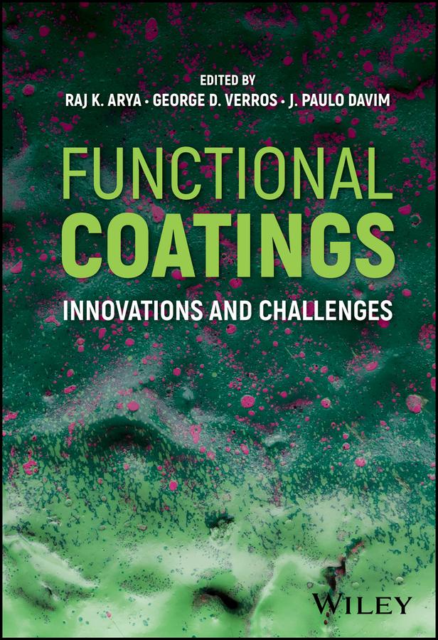 Functional Coatings by George D. Verros, J. Paulo Davim, Raj K. Arya