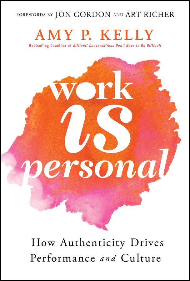 Work Is Personal by Amy P. Kelly