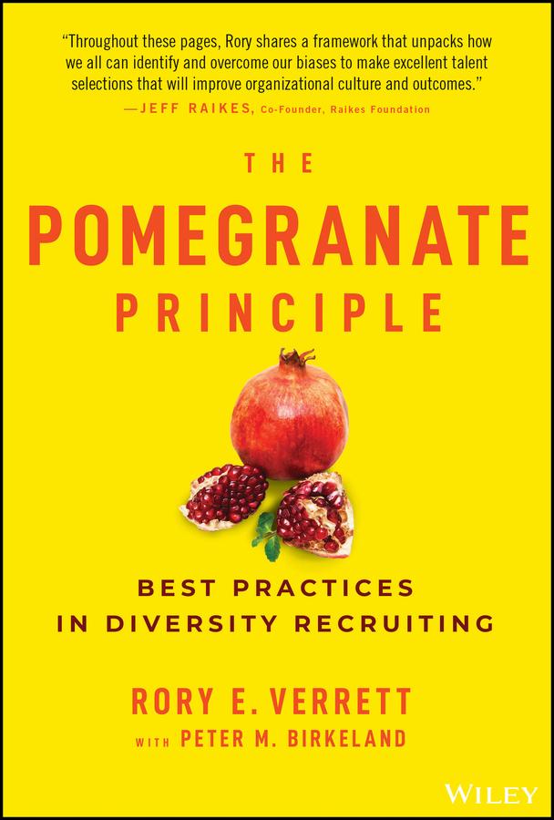 The Pomegranate Principle by Peter M. Birkeland, Rory E. Verrett