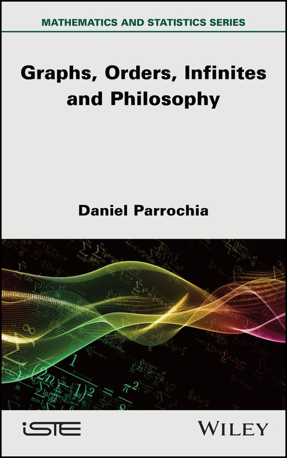 Mathematics and Philosophy 2 by Daniel Parrochia