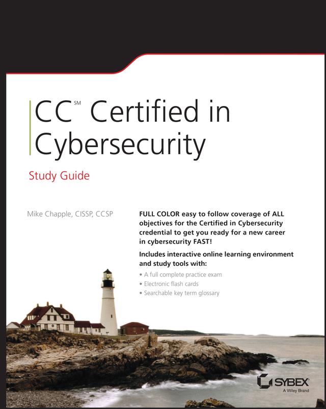 CC Certified in Cybersecurity Study Guide by Mike Chapple