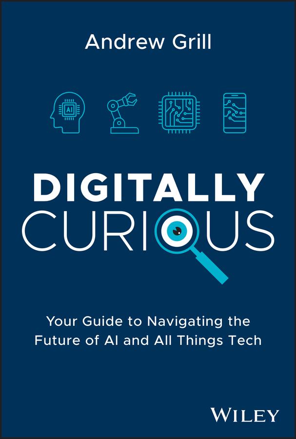 Digitally Curious by Andrew Grill