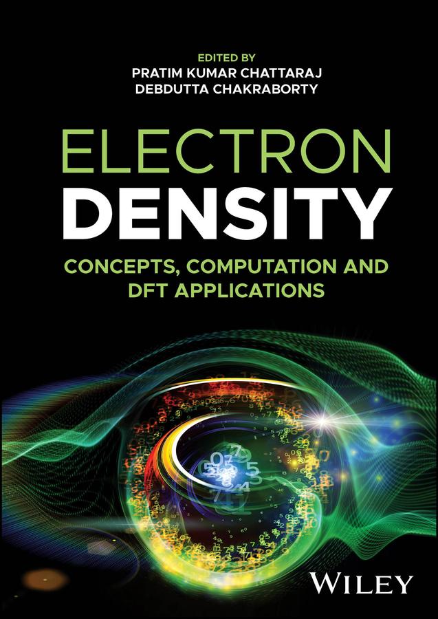 Electron Density by Debdutta Chakraborty, Pratim Kumar Chattaraj