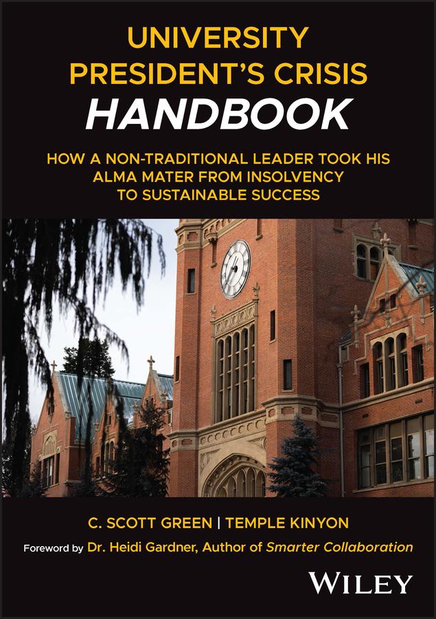 University President's Crisis Handbook by Scott Green, Temple Kinyon