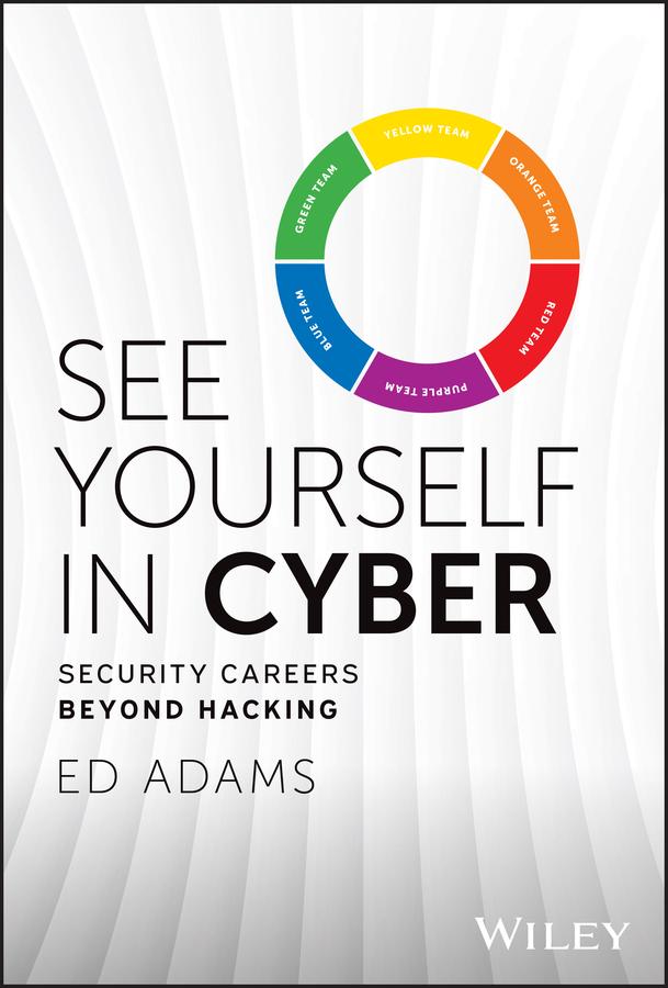 See Yourself in Cyber by Ed Adams