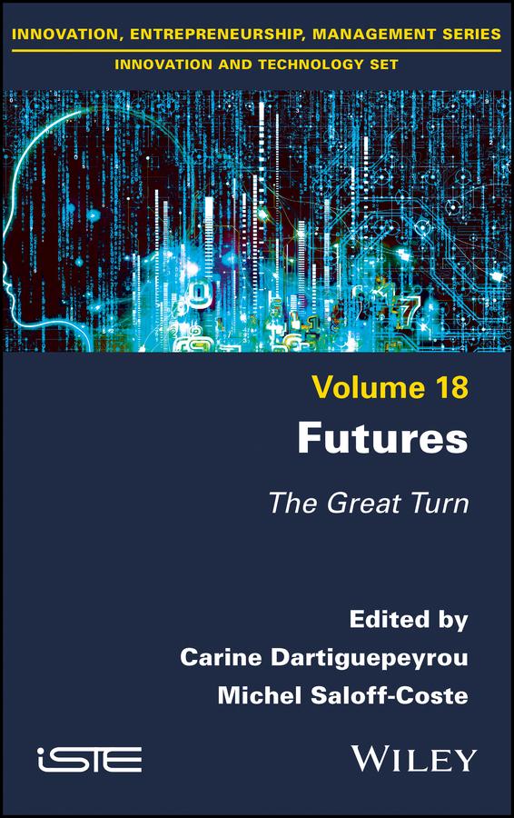 Futures by Carine Dartiguepeyrou, Michel Saloff-Coste