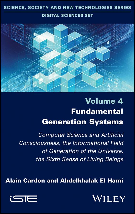 Fundamental Generation Systems by Abdelkhalak El Hami, Alain Cardon