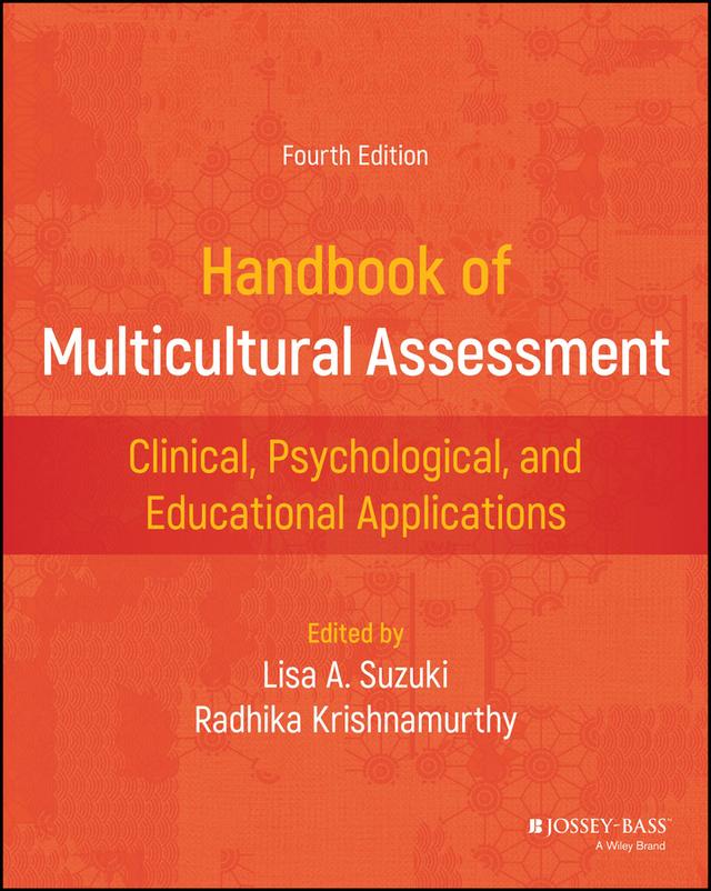 Handbook of Multicultural Assessment by Lisa A. Suzuki, Radhika Krishnamurthy