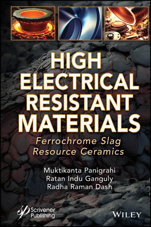 High Electrical Resistant Materials by Muktikanta Panigrahi, Radha Raman Dash, Ratan Indu Ganguly