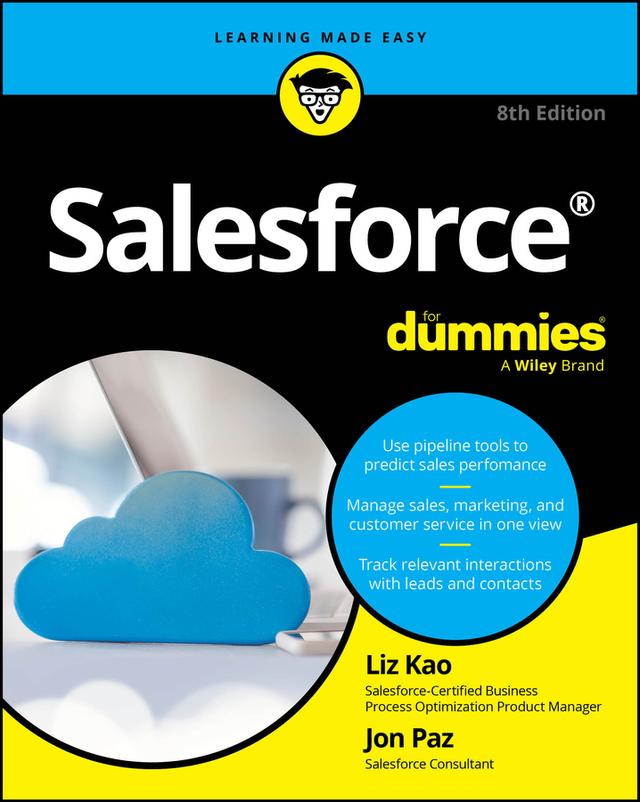 Salesforce For Dummies by Jon Paz, Liz Kao