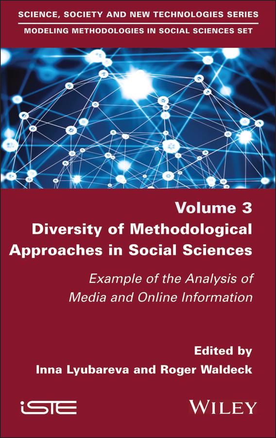 Diversity of Methodological Approaches in Social Sciences by Inna Lyubareva, Roger Waldeck