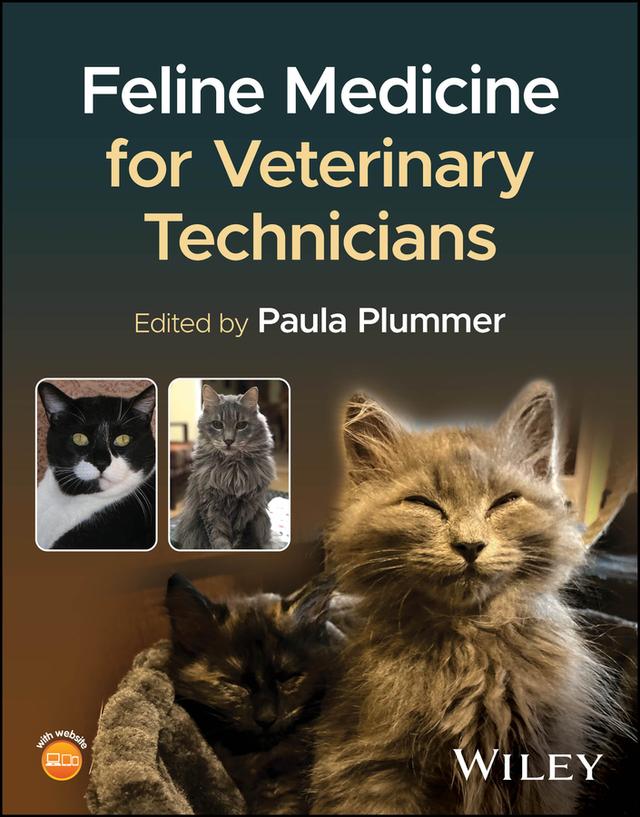 Feline Medicine for Veterinary Technicians by Paula Plummer