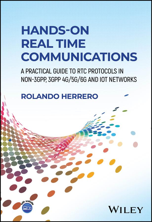 Hands-On Real Time Communications by Rolando Herrero