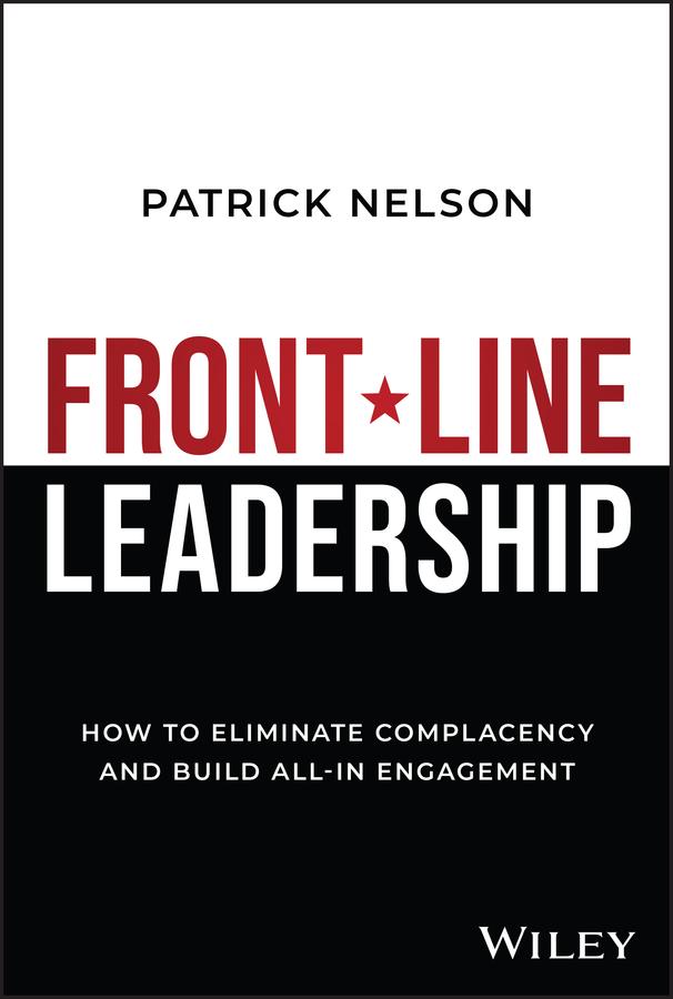 Front-Line Leadership by Patrick Nelson
