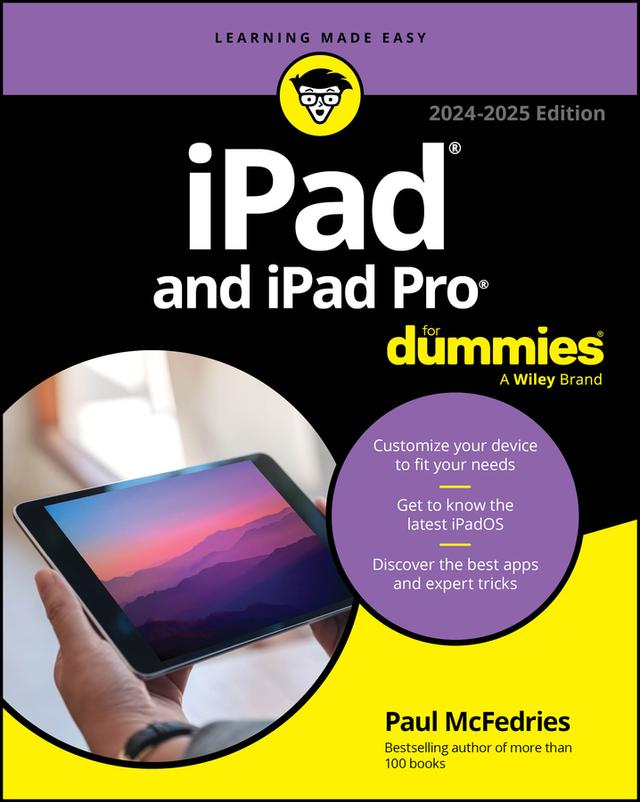 iPad and iPad Pro For Dummies by Paul McFedries