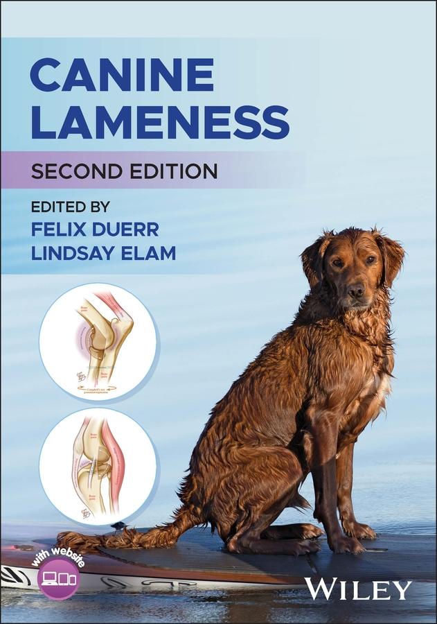 Canine Lameness by Felix Duerr, Lindsay Elam