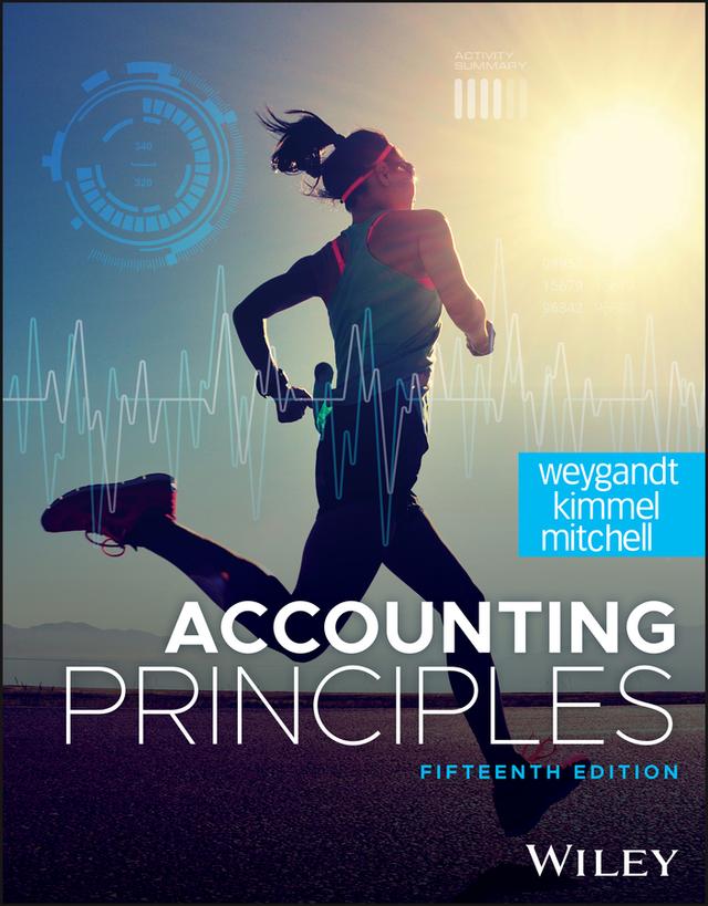 Accounting Principles by Jerry J. Weygandt, Jill E. Mitchell, Paul D. Kimmel