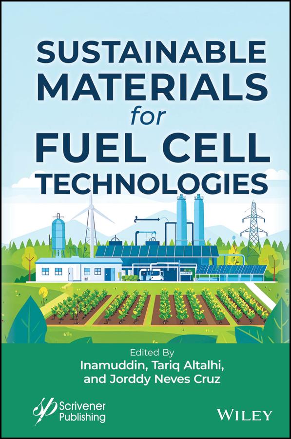 Sustainable Materials for Fuel Cell Technologies by Jorddy Neves Cruz, Tariq Altalhi