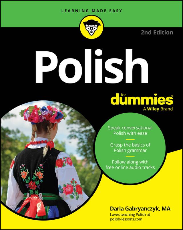 Polish For Dummies by Daria Gabryanczyk