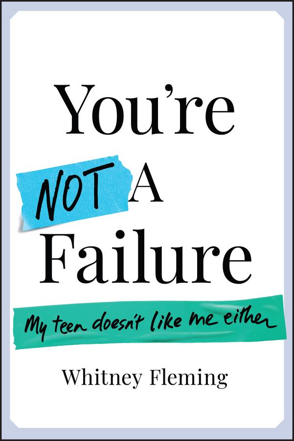 You're Not a Failure by Whitney Fleming