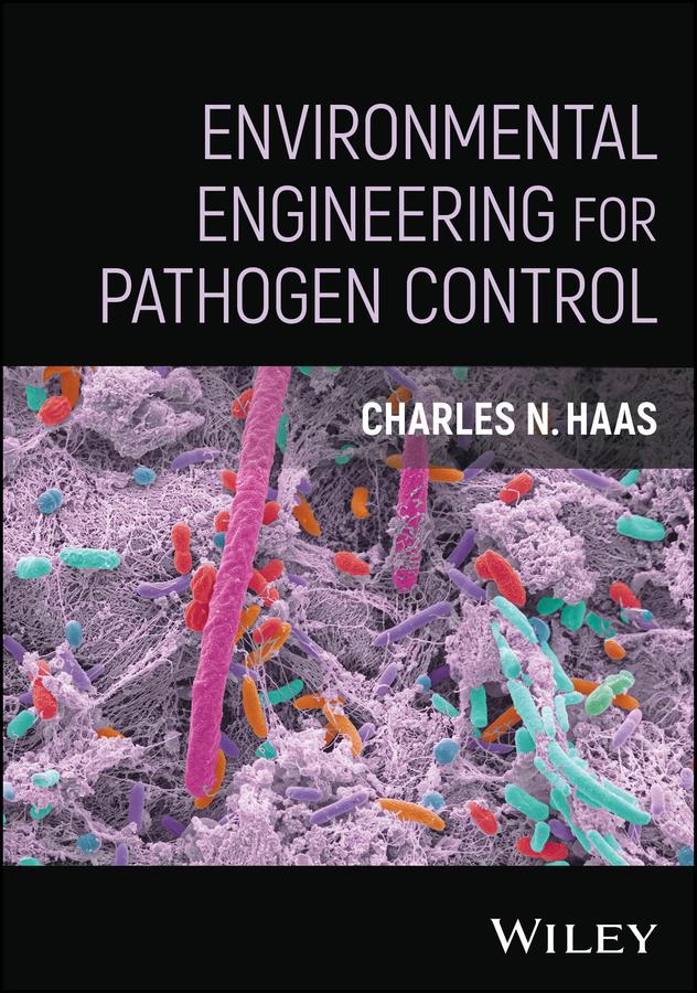 Environmental Engineering for Pathogen Control