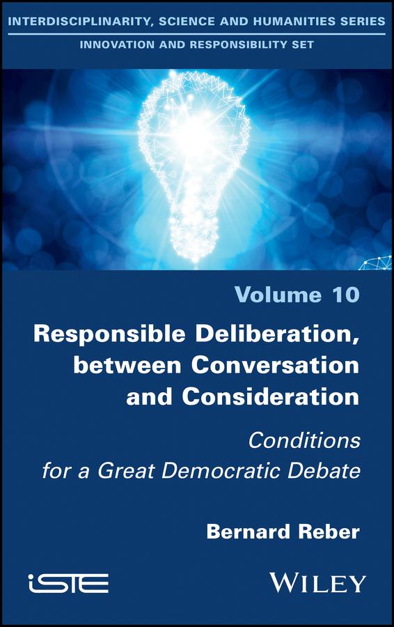 Responsible Deliberation, between Conversation and Consideration