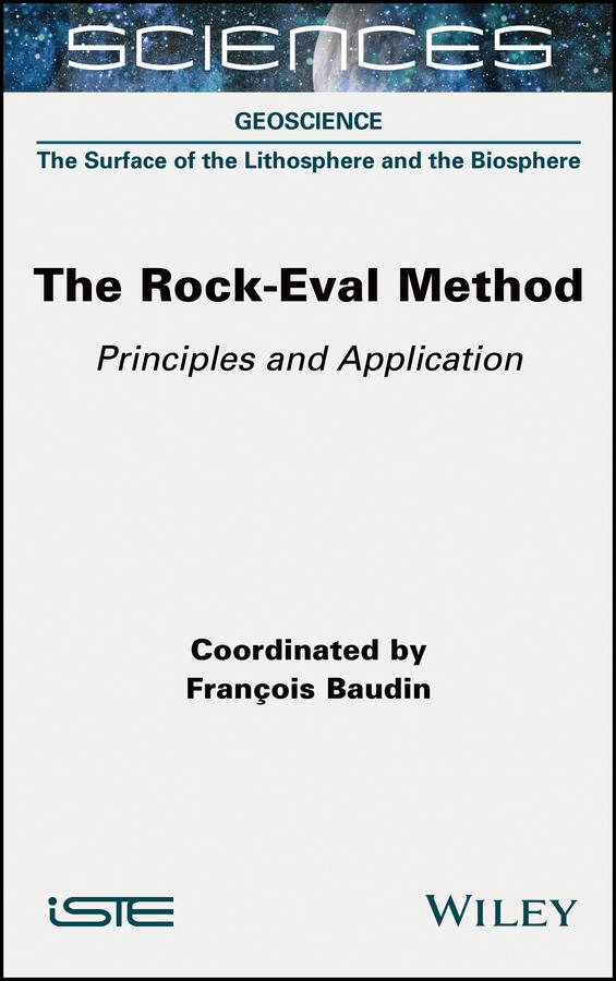 The Rock-Eval Method by Francois Baudin