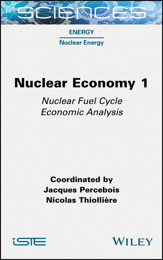 Nuclear Economy 1 by Jacques Percebois, Nicolas Thiolliere