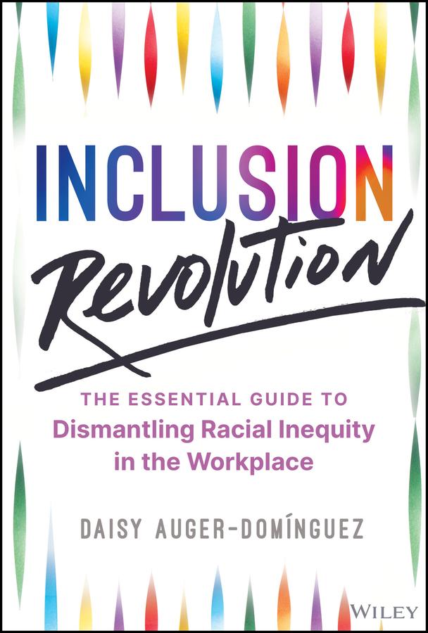 Inclusion Revolution by Daisy Auger-Dominguez