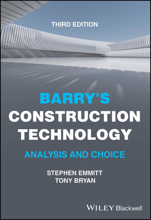 Barry's Construction Technology by Stephen Emmitt, Tony Bryan